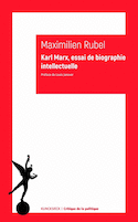 Karl Marx, essai de biographie intellectuelle